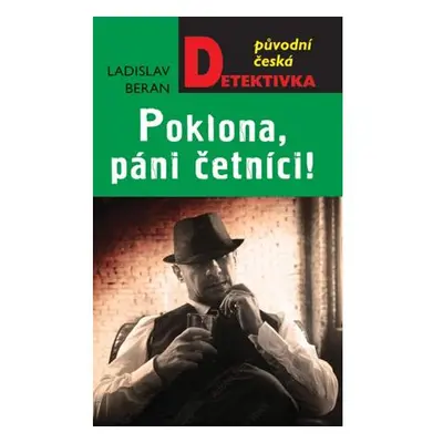 Poklona, páni četníci!