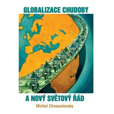 Globalizace chudoby a nový světový řád