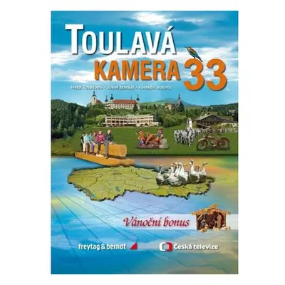 Toulavá kamera 33