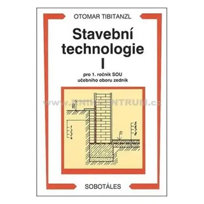 Stavební technologie I. pro SOU