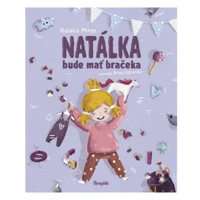 Natálka bude mať bračeka (slovensky)