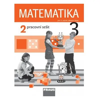 Matematika 3/2 pro ZŠ - pracovní sešit