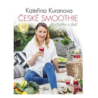 České smoothie - Kuchařka s duší