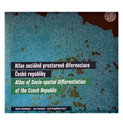 Atlas sociálně prostorové diferenciace ČR