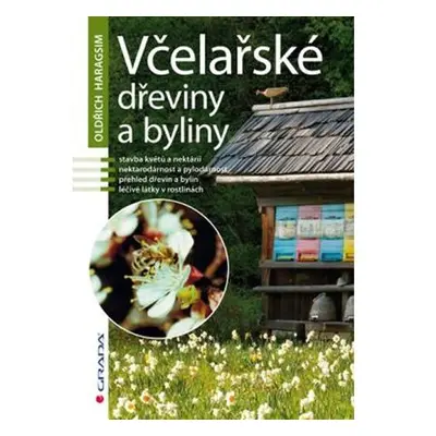 Včelařské dřeviny a byliny