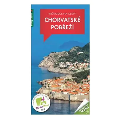 WF Chorvatské pobřeží s mapou, 1.vyd. / průvodce na cesty