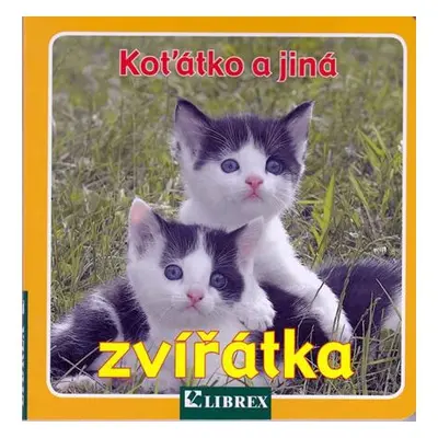 Koťátko a jiná zvířátka - leporelo