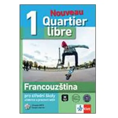 Quartier Libre Nouveau 1 (A1-A2) – učebnice s PS + časopis