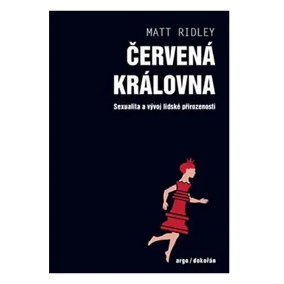 Červená královna - Sexualita a vývoj lidské přirozenosti