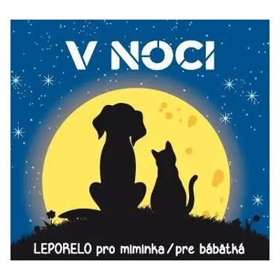 V noci - Leporelo pro miminka / pre bábetká