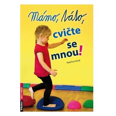 Mámo, táto, cvičte se mnou!