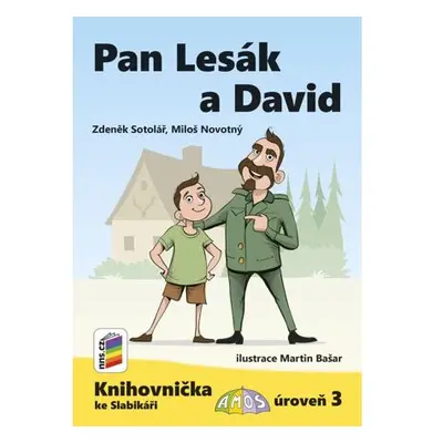 Pan Lesák a David (Knihovnička ke Slabikáři AMOS)