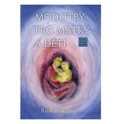 Modlitby pro matky a děti