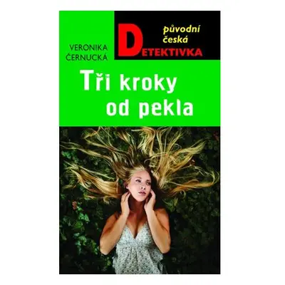 Tři kroky od pekla