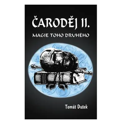 Čaroděj II. - Magie toho druhého