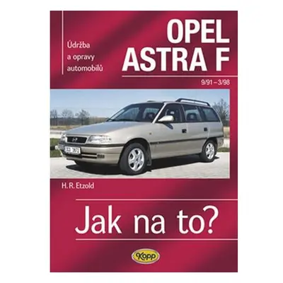 Opel Astra F - 9/91 - 3/98 - Jak na to? - 22.