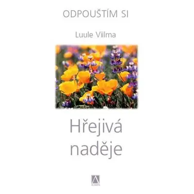 Hřejivá naděje - Odpouštím si