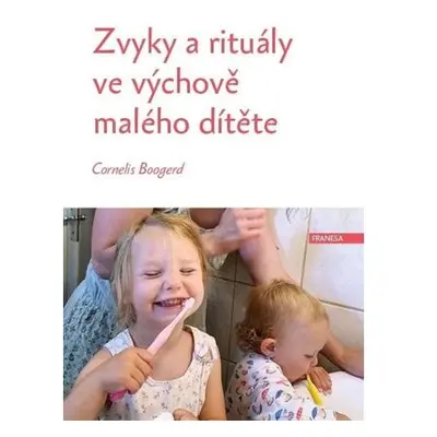 Zvyky a rituály ve výchově malého dítěte