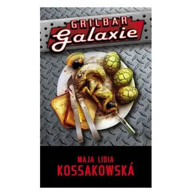 Grilbar Galaxie