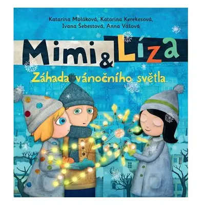 Mimi a Líza 3 - Záhada vánočního světla