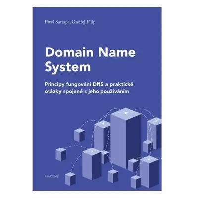 Domain Name System - Principy fungování