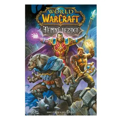 World of Warcraft - Temní jezdci