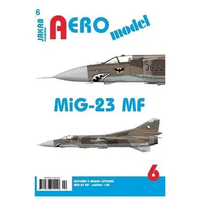 AEROmodel 6 - MiG-23MF