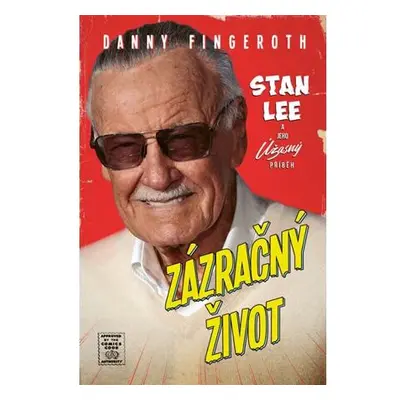 Zázračný život - Stan Lee a jeho úžasný příběh