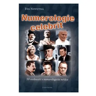 Numerologie celebrit - 50 osobností v numerologické mřížce