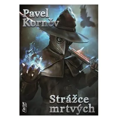 Strážce mrtvých - Pouť mrtvého 4