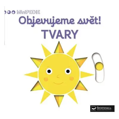 MiniPEDIE Objevujeme svět! Tvary