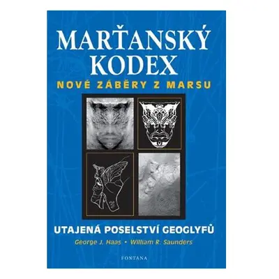 Marťanský kodex - Utajená poselství geoglyfů