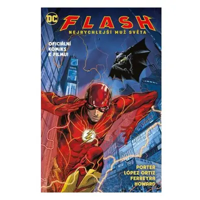 Flash: Nejrychlejší muž světa