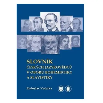 Slovník českých jazykovědců v oboru bohemistiky a slavistiky