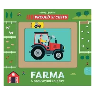 Projeď si cestu - Farma