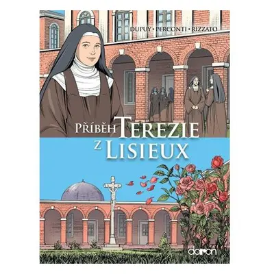 Příběh Terezie z Lisieux