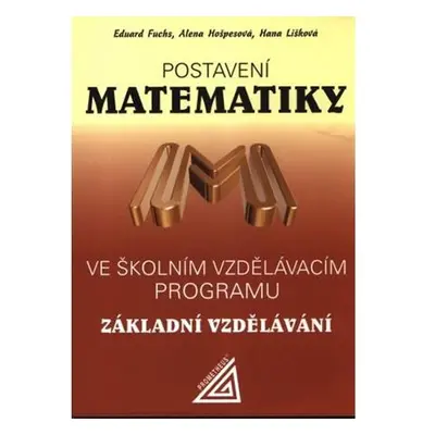 Postavení matematiky ve školním vzdělávacím programu pro základní vzdělávání