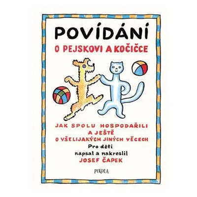 Povídání o pejskovi a kočičce