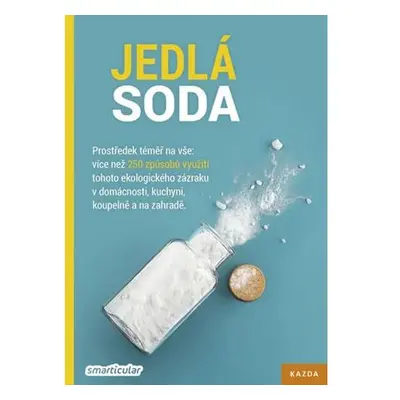 Jedlá soda - Prostředek téměř na vše