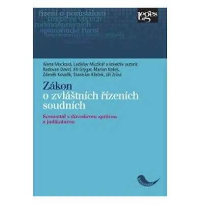 Zákon o zvláštních řízeních soudních - Komentář s důvodovou zprávou a judikaturou