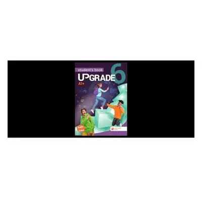 Upgrade 6 - Student´s book