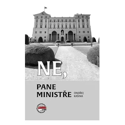 Ne, pane ministře