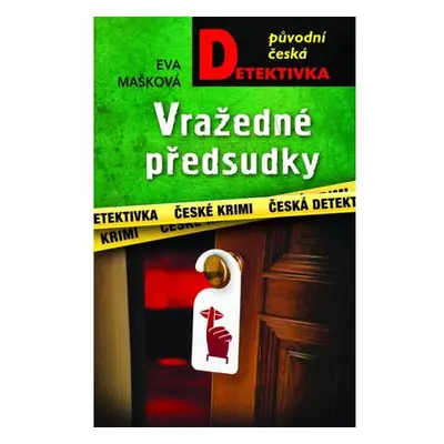 Vražedné předsudky