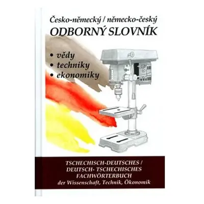 Česko-německý, německo-český odborný slovník + CD