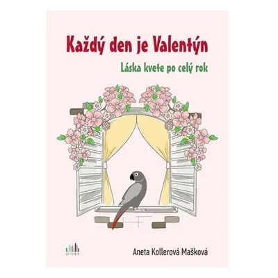 Každý den je Valentýn