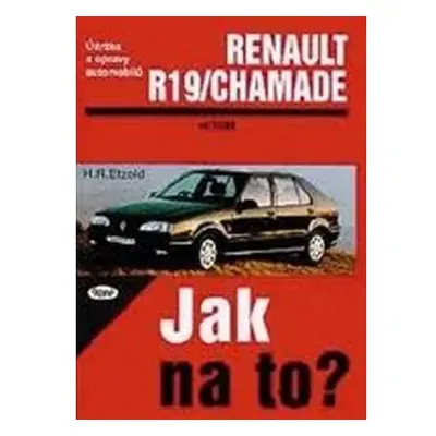 Renault 19/Chamade od 11/88 do 1/96 - Jak na to? - 9.