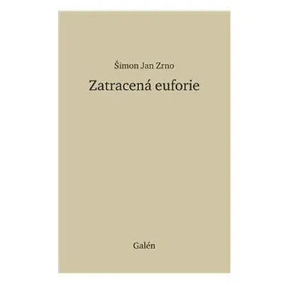 Ztracená euforie