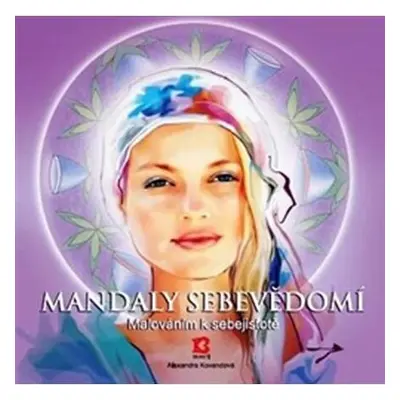 Mandaly sebevědomí - Malováním k sebejistotě