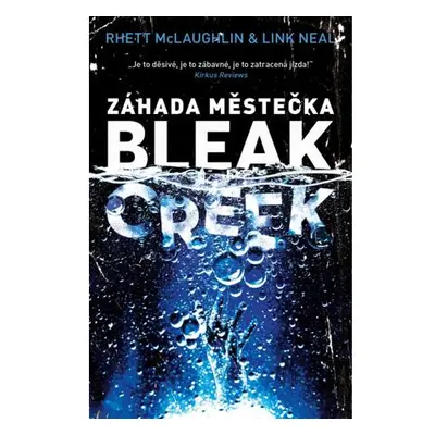 Záhada městečka Bleak Creek