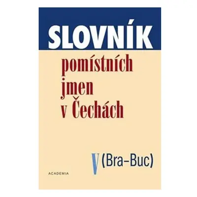 Slovník pomístních jmen v Čechách V